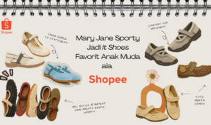 Ini Alasan Mary Jane Sporty Jadi It Shoes Favorit Anak Muda ala Shopee!